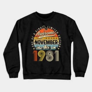 Awesome Since November 1981 Vintage 42nd Birthday Crewneck Sweatshirt